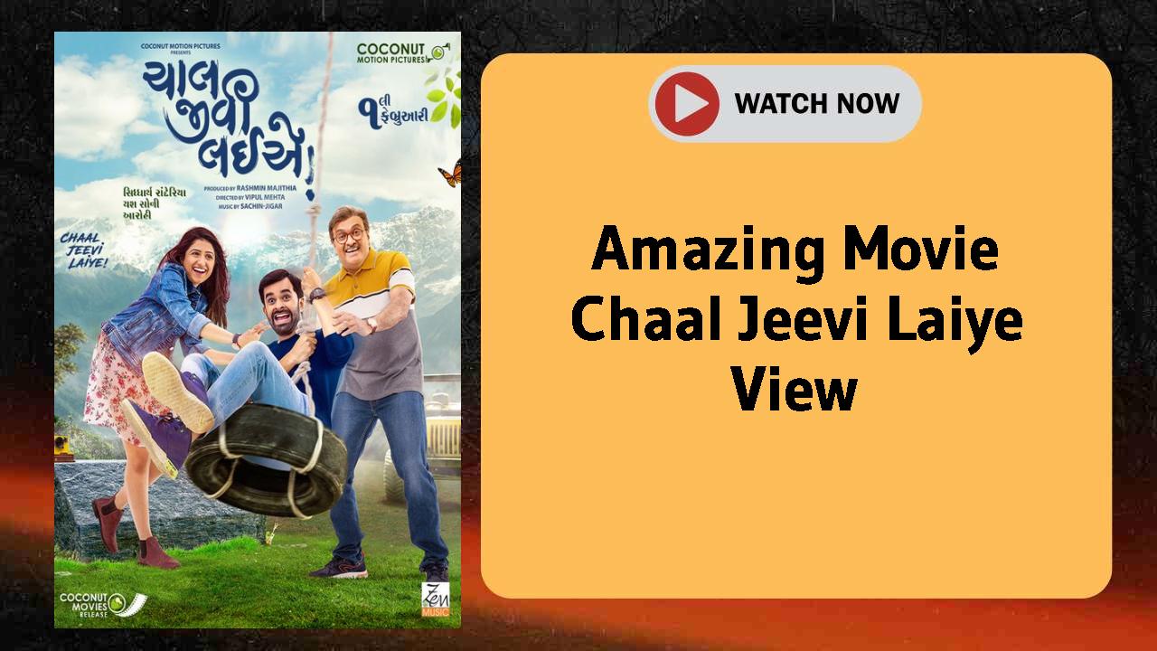 Chaal Jeevi Laiye