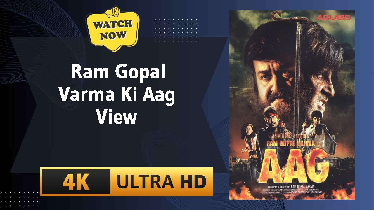 Ram Gopal Varma Ki Aag